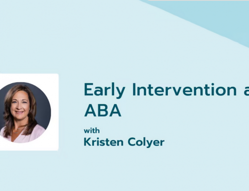 ABA Speech Podcast Features Director Kristen Colyer on Episode #99: Early Intervention and ABA